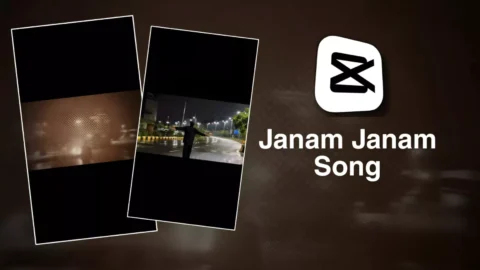 Janam janam Song Reels Capcut Template